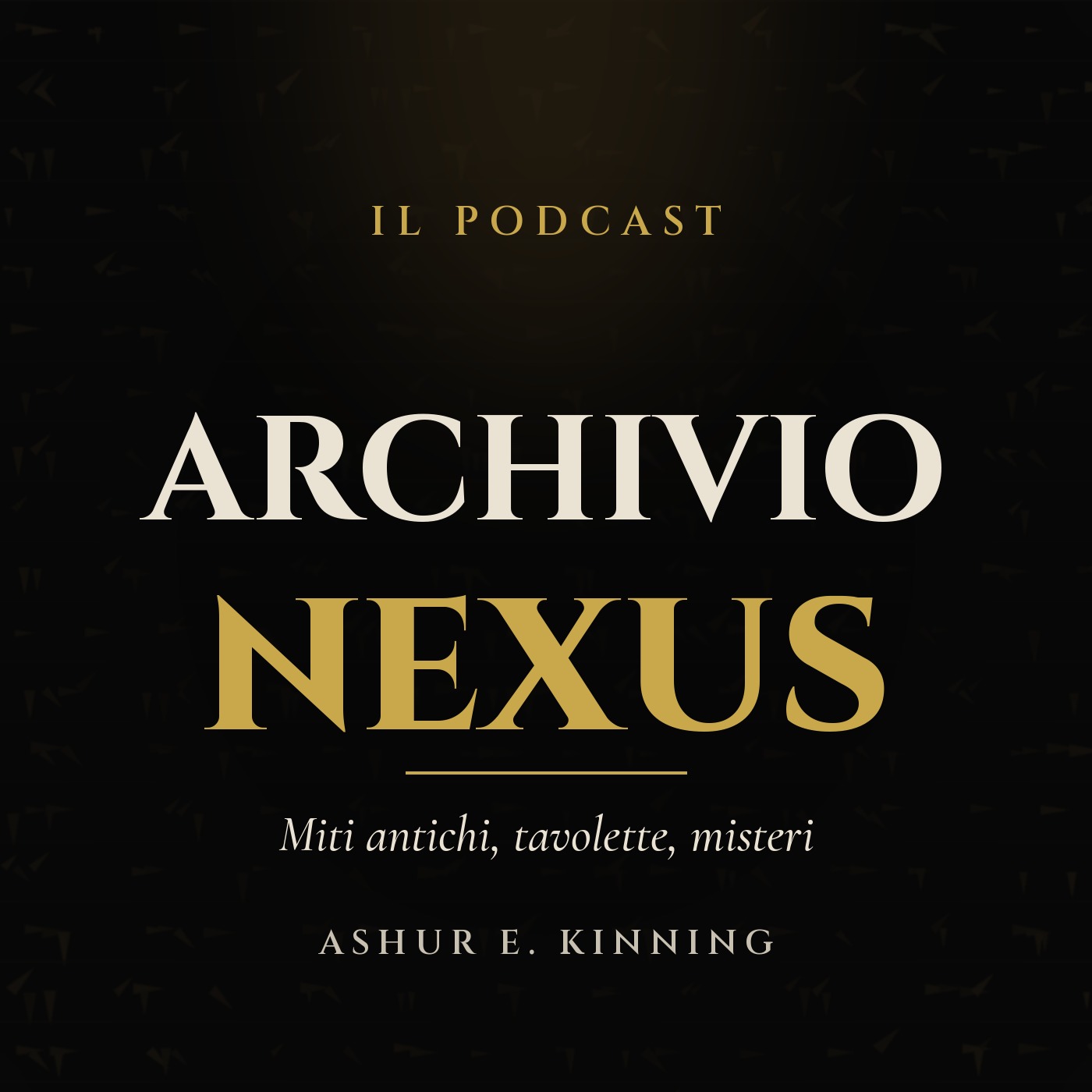 Archivio NEXUS, il podcast sui misteri antichi di Ashur E. Kinning
